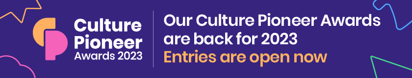 Banner explaining Culture Pioneer awards 2023 are now open for entries
