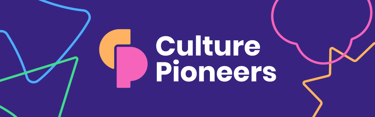 Culture Pioneers Campaign Banner